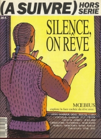 A Suivre HS Silence, on r&ecirc;ve